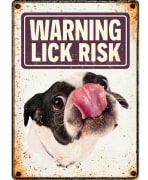 Metallskilt Warning Lick Risk 21x14,8cm