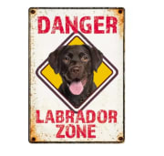 Metallskilt Labrador Zone Danger 21x14,8cm