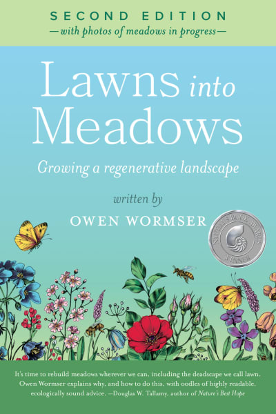 Lawns into Meadows: Growing a Regenerative Landscape