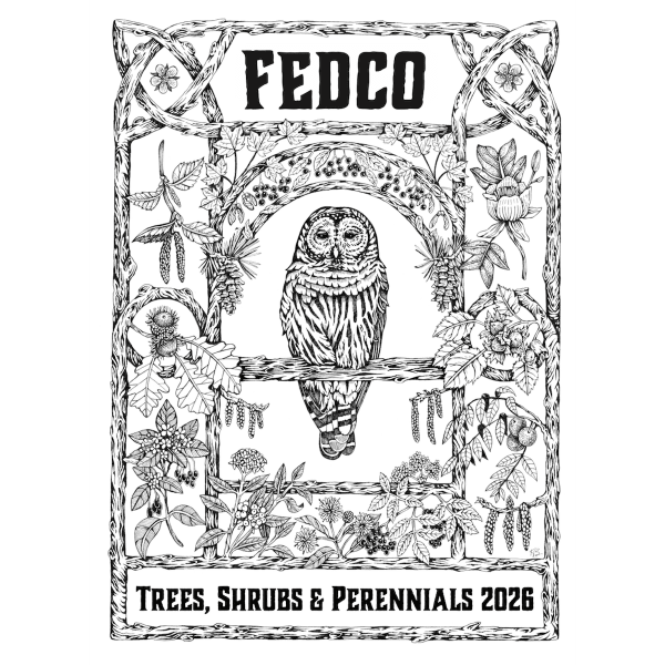 Fedco Catalog: Trees, Shrubs & Perennials for Spring Planting