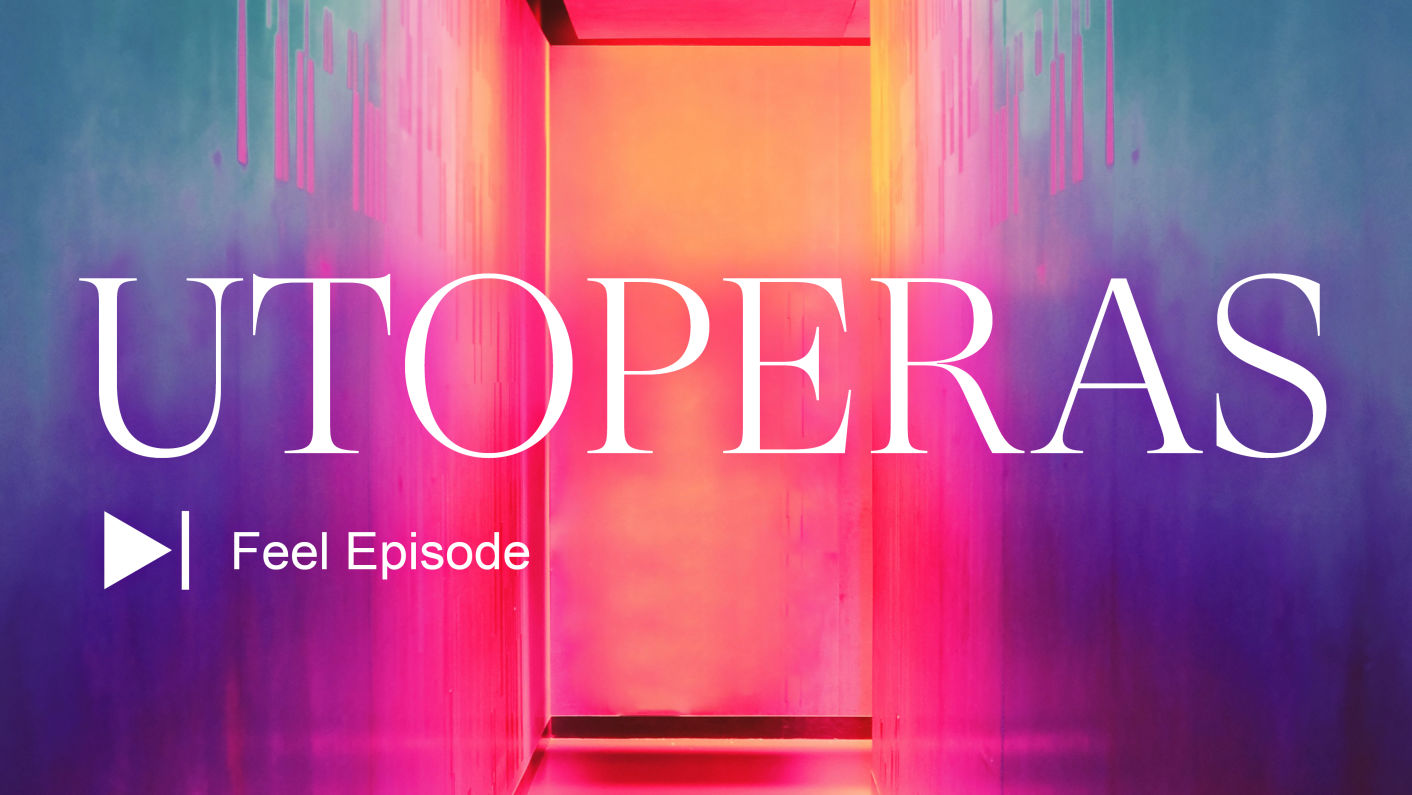 UTOPERAS – a participatory youth opera in series format