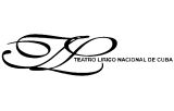 TEATRO LIRICO NACIONAL DE CUBA - CONSEJO NACIONAL DE ARTES ESCENICAS - GRAN TEATRO DE LA HABANA ALICIA ALONSO