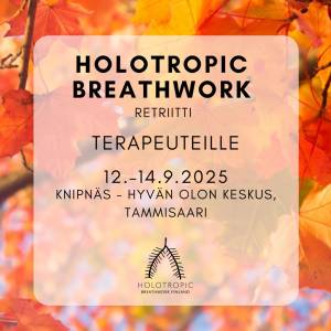 Holotropic Breathwork -retreat for therapists