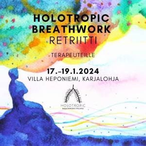 Holotropic Breathwork -retreat for therapists