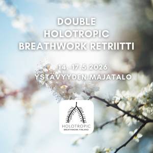 Double Holotropic Breathwork -retreat