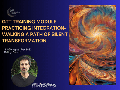 GTT Module -Practicing Integration: Walking tha path of silent transformation