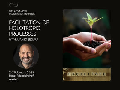 GTT MODULE "FACILITATION OF HOLOTROPIC BREATHWORK PROCESSES" - Austria 2nd-7th of February 2025 JUANJO SEGURA