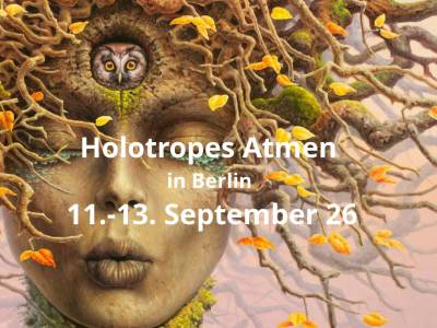 Holotropic Breathwork in Berlin﻿ September 11-13