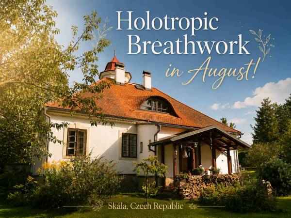 Holotropic Breathwork Weekend in Skála, Czechia, August 21st-23rd, 2026