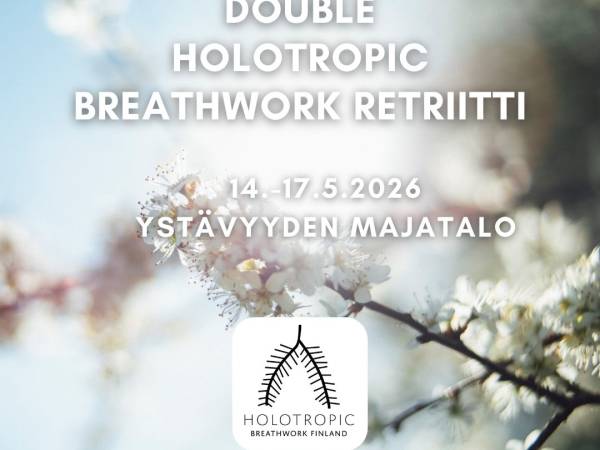 Double Holotropic Breathwork -retreat
