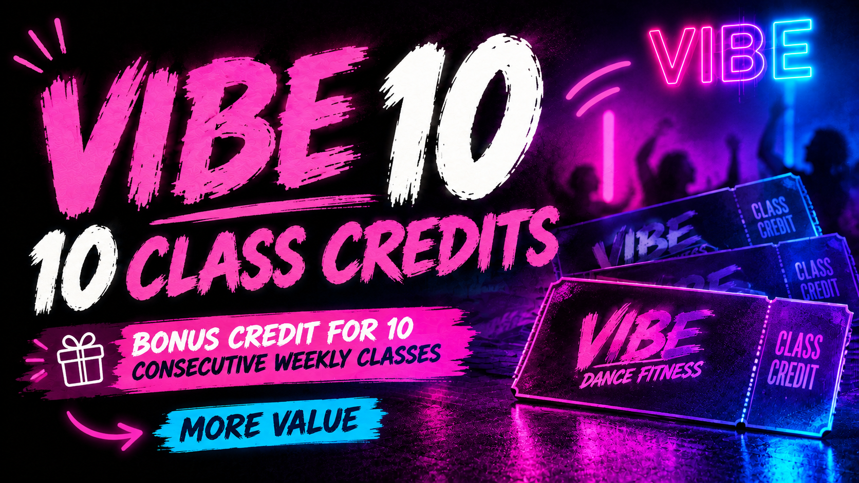 Vibe 10 class pass