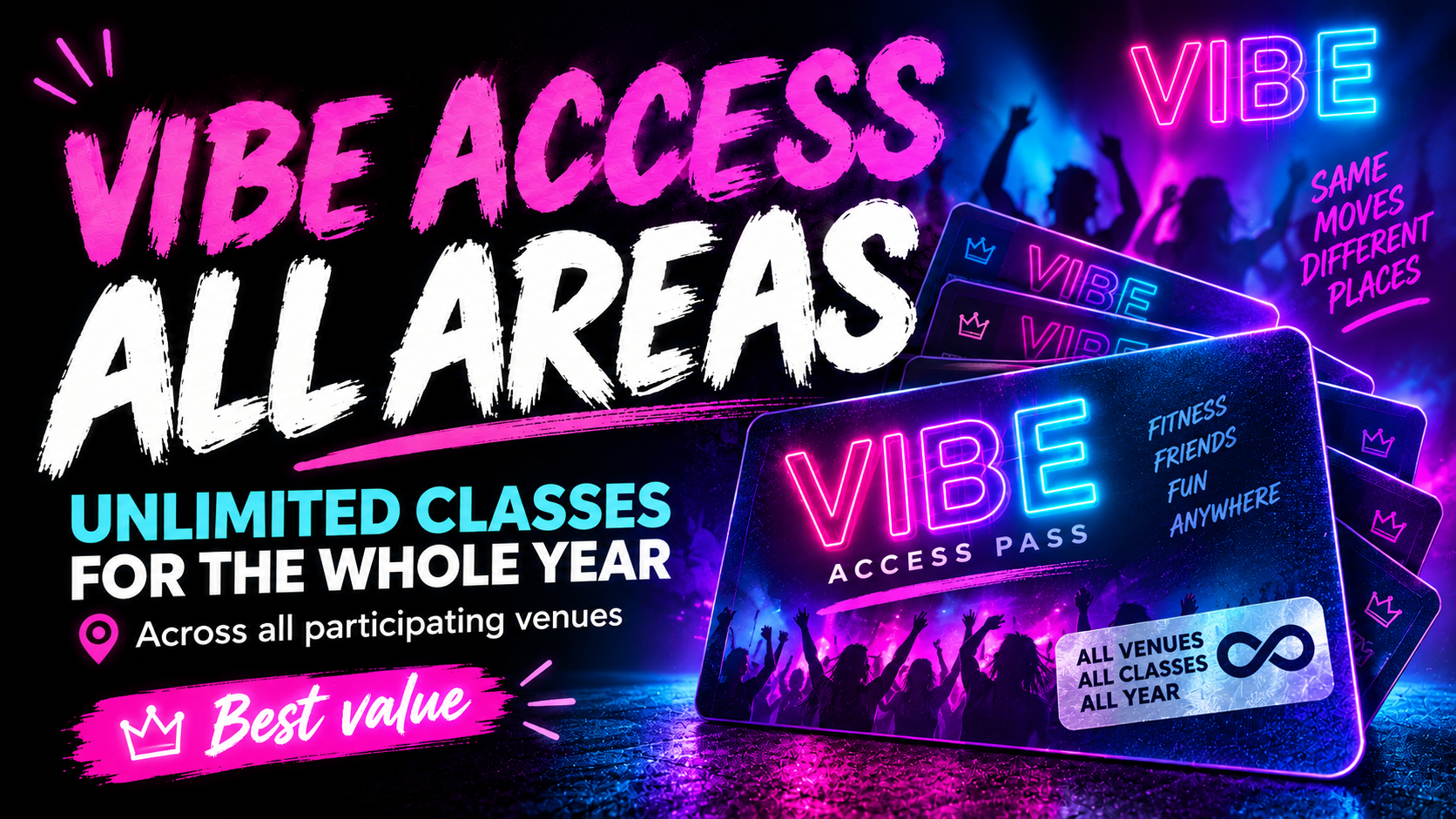 Vibe Access All Areas class pass