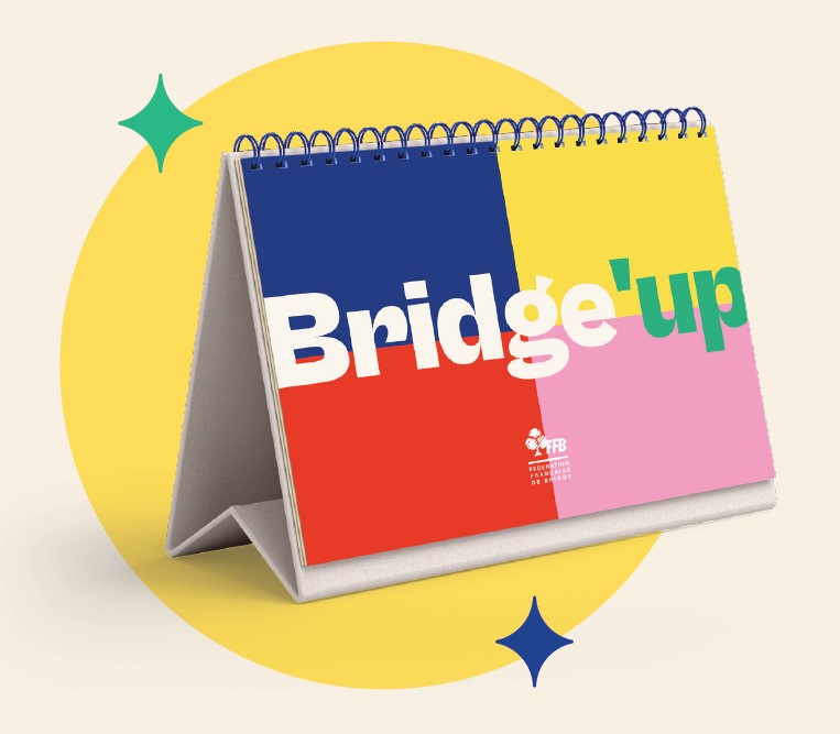 Pour jouer en toute autonomie Fédération Française de Bridge
