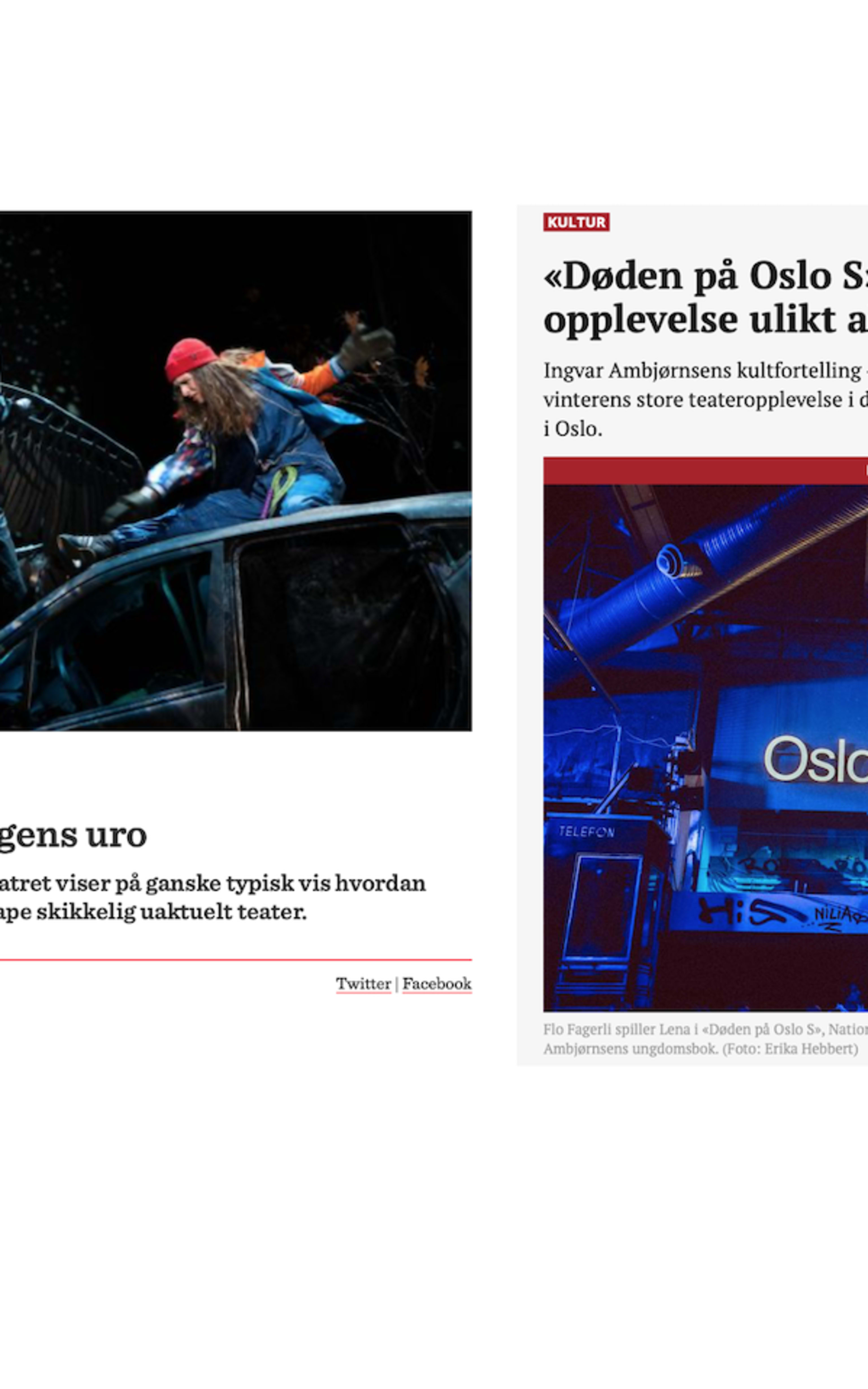 Faksimile: «Wagner-Fiasko», Klassekampen / «Skogens Uro», Scenekunst.No / «En Sterk Og Sår Opplevelse Ulikt Alt Annet», Dagsavisen