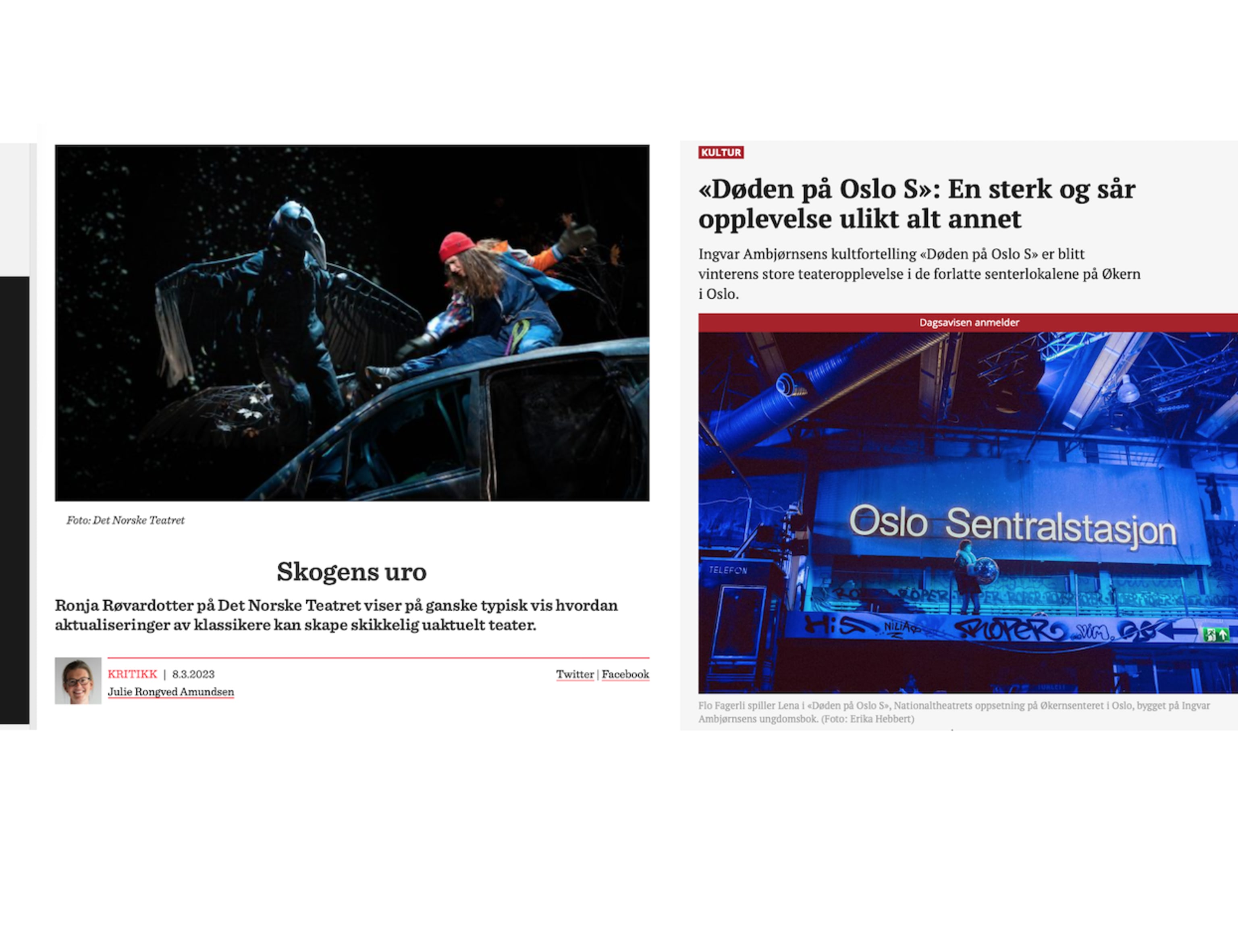 Faksimile: «Wagner-Fiasko», Klassekampen / «Skogens Uro», Scenekunst.No / «En Sterk Og Sår Opplevelse Ulikt Alt Annet», Dagsavisen