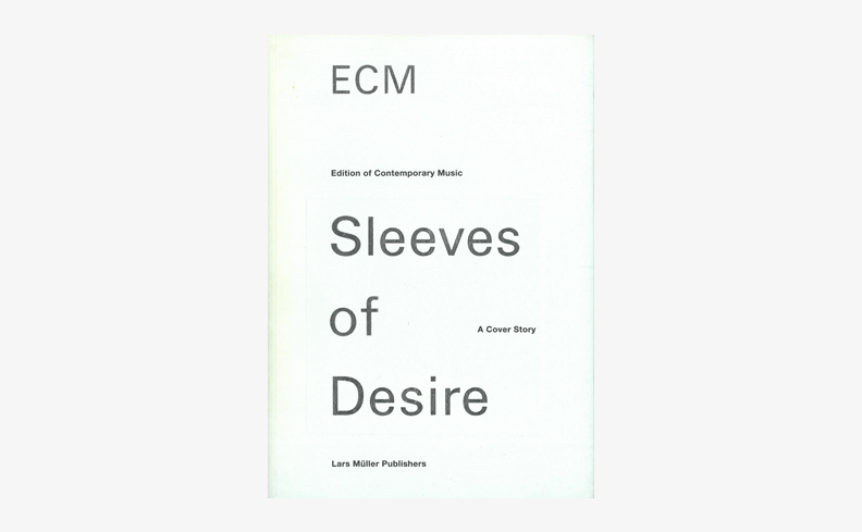 Very Goods | ECM: Sleeves of Desire: A Cover Story | ECM