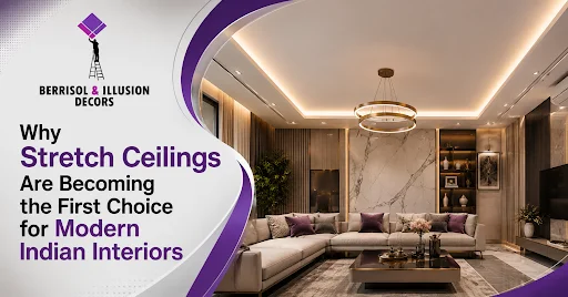 Why Stretch Ceilings Are Becoming the First Choice for Modern Indian Interiors Why Stretch Ceilings Are Becoming the First Choice for Modern Indian Interiors