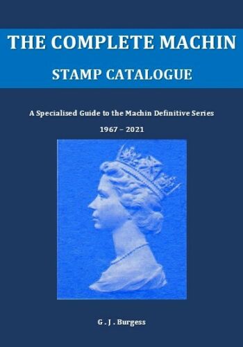 The Complete Machin Stamp Catalogue