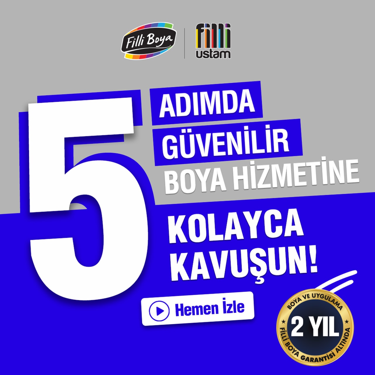 Garanti & Güvence Filli Ustam’da!