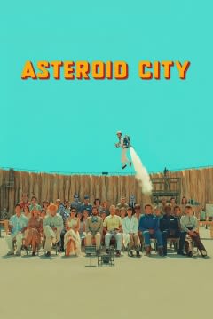 Filmposter van de film Asteroid City