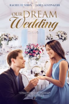 Filmposter van de film Our Dream Wedding (2021)