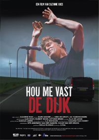 Filmposter van de film Hou me vast - De Dijk