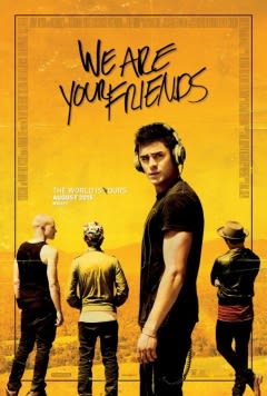 Filmposter van de film We Are Your Friends