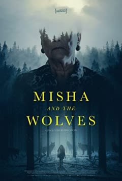 Filmposter van de film Misha and the Wolves