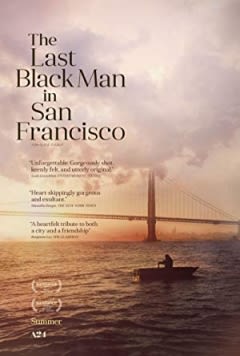 Filmposter van de film The Last Black Man in San Francisco