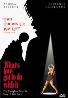 Filmposter van de film What's Love Got to Do with It