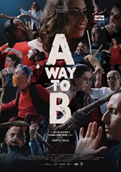 Filmposter van de film A Way to B