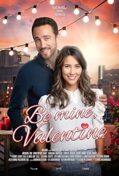 Filmposter van de film Be Mine, Valentine