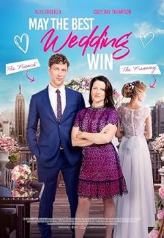 Filmposter van de film May the Best Wedding Win (2023)