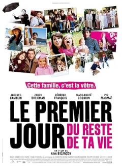 Filmposter van de film Le Premier Jour du Reste de Ta Vie