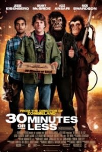 Filmposter van de film 30 Minutes or Less