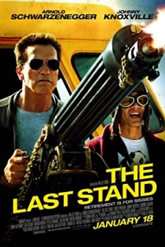 Filmposter van de film The Last Stand