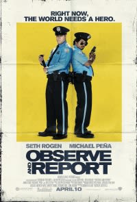 Filmposter van de film Observe and Report