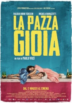 Filmposter van de film La pazza gioia (2016)