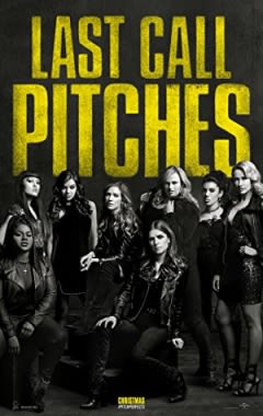 Filmposter van de film Pitch Perfect 3 (2017)