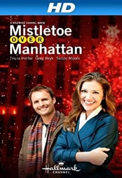 Filmposter van de film Mistletoe Over Manhattan (2011)