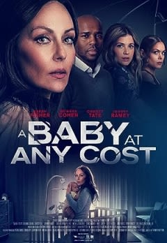 Filmposter van de film A Baby at any Cost (2022)