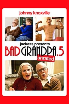 Filmposter van de film Bad Grandpa .5 (2014)