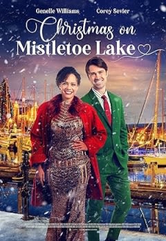 Filmposter van de film Christmas on Mistletoe Lake (2022)