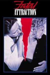 Filmposter van de film Fatal Attraction