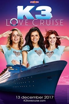 Filmposter van de film K3 Love Cruise (2017)