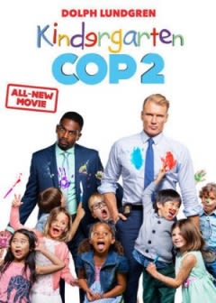 Filmposter van de film Kindergarten Cop 2 (2016)