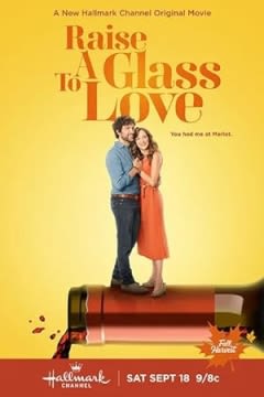 Filmposter van de film Raise a Glass to Love (2021)