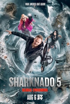 Filmposter van de film Sharknado 5: Global Swarming (2017)