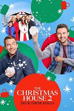 Filmposter van de film The Christmas House 2: Deck Those Halls