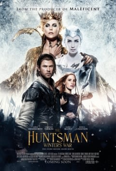Filmposter van de film The Huntsman: Winter's War